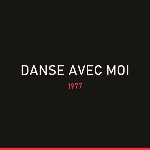 Danse avec moi