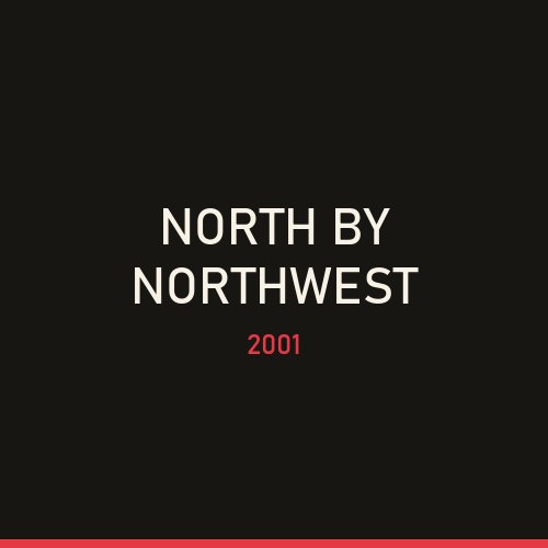 North by NorthWest