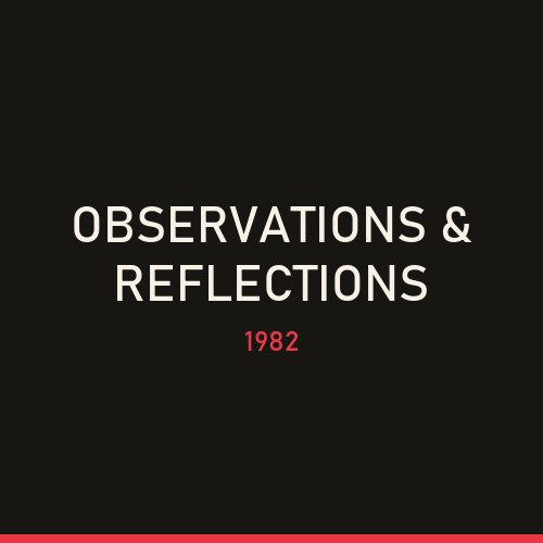 Observations & Reflections