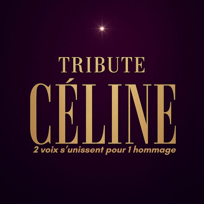 Tribute Céline
